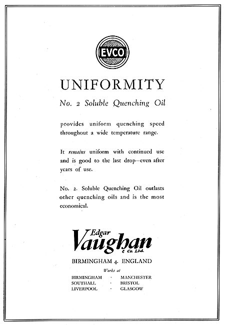 Edgar Vaughan - EVCO No.2 Soluble Quenching Oils                 