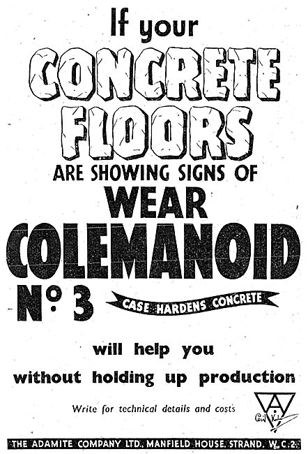 Adamite Colemanoid Concrete Factory Floors. 1943                 