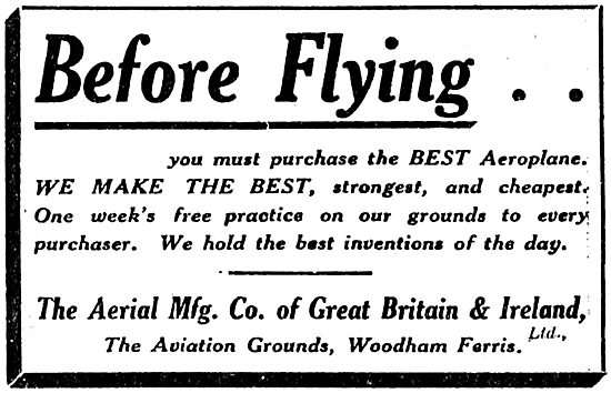 The Aerial Manufacturing Company Make The Best Aeroplanes        