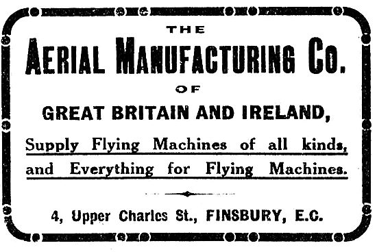 The Aerial Manufacturing Co Supply Flying Machines Of All Kinds  