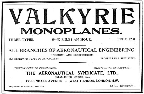 The Aeronautical Syndicate - Valkyrie Monoplane Flying Machines  