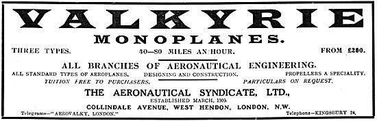 The Aeronautical Syndicate - Valkyrie Monoplanes                 