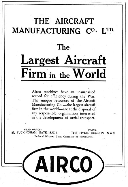 AIRCO Aircraft. Technical Director Capt Geoffrey De Havilland    