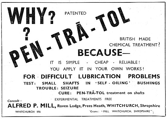 Alfred P.Mill : PEN-TRA-TOL  Pentratol Lubricant 1943            