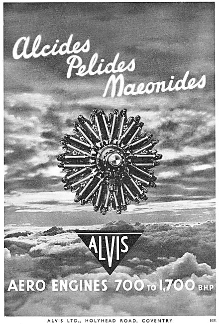 Alvis Alcides : Alvis Pelides : Alvis Maoenides. Aero Engines    