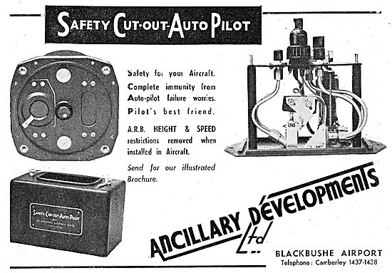 Ancillary Developments. Blackbushe. Safety Cut Out Autopilot     