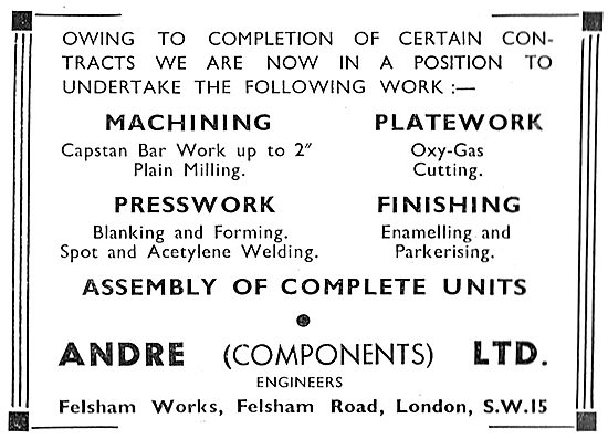 Andre Components. Felsham Works. Machining & Presswork           