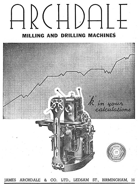 Archdale Manufacturing Machines                                  