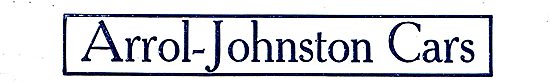Arrol Johnston Motor Cars. Dumfries                              