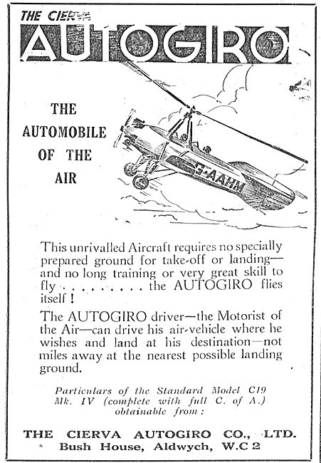 Cierva Autogiro - The Automobile Of The Air                      