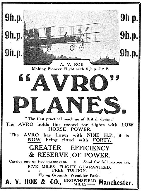 9HP - Avro Holds The Record For Flights With Low Horsepower.     