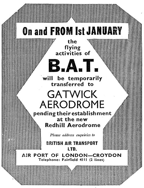 British Aerial Transport: BAT Move To Gatwick Then Redhill       