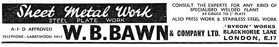 W B Bawn: Sheet Metal Work & Welding For The Aircraft Industry   