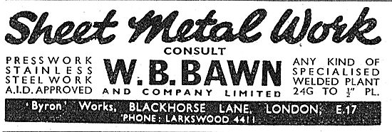 W B Bawn: Sheet Metal Work & Welding For The Aircraft Industry   