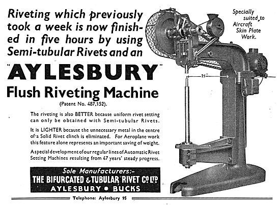 Bifurcated & Tubular Rivet. Aylesbury Flush Riveting Machines    