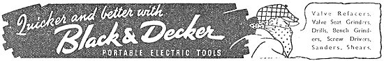 Black & Decker Electrical Tools For Workshops & Manufacturing    
