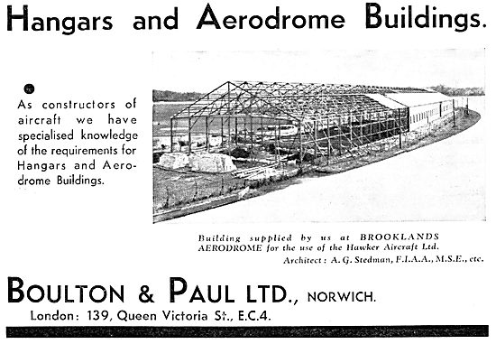 Boulton & Paul Hangars & Aerodrome Buildings                     