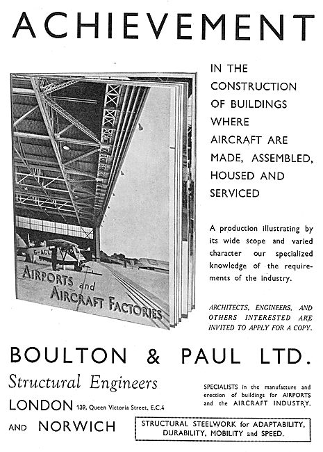 Boulton & Paul - Achievements In Building Construction           