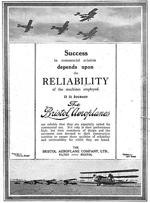 Reliability Ensures Success - Bristol Aeroplanes Are Reliable.   