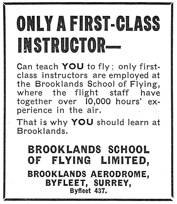 Only First Class Instructors At The Brooklands School Of Flying  