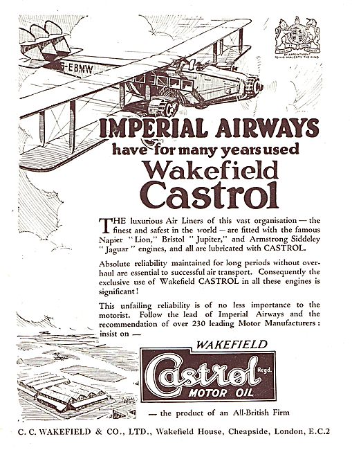 Imperial Airways Have For Many Years Used Wakefield Castrol Oil  