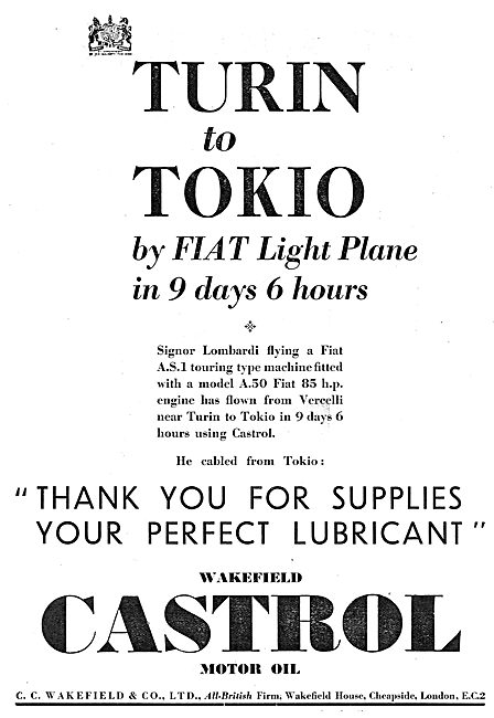 Turin To Tokio In A Fiat  Aeroplane Using Castrol Oil            