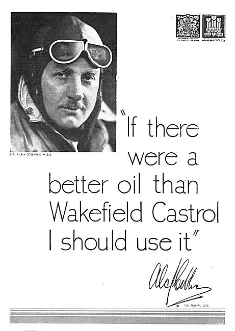 Alan Cobham Prefers Wakefield Castrol Aero Oils                  