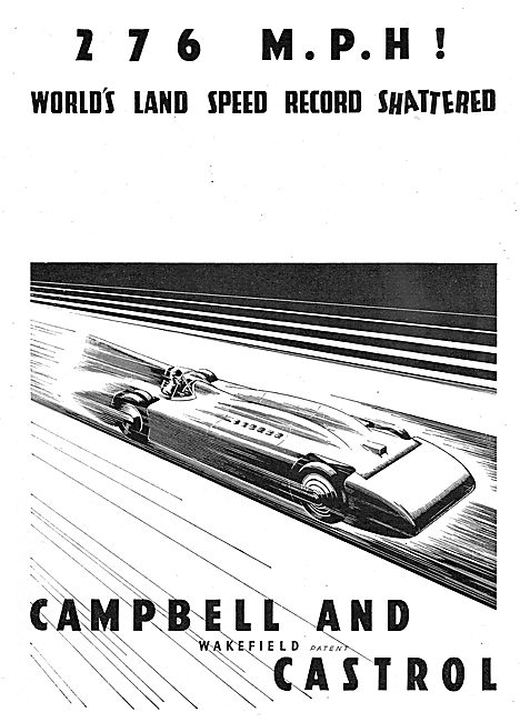 Castrol : Campbell World Land Speed Record 276  MPH              