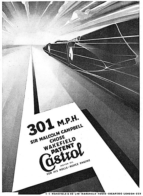 Castrol: Sir Malcolm Campbell: Land Speed Record 301 MPH         