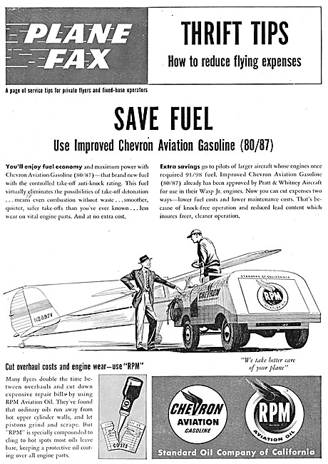 Chevron Aviation Gasoline & RPM Aviation Oil. Plane Fax Series   