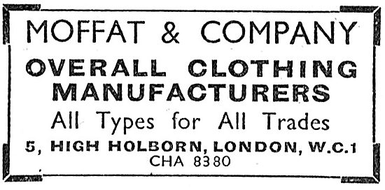 Moffat & Company. Overall Clothing Manufacturers. 1942           