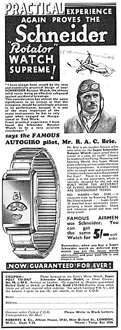 Mr R.A.C Brie The Autogiro Pilot Endorses The Schneider Watch    