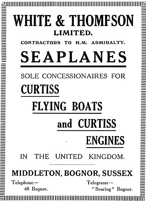 White & Thompson Ltd UK  Concessionnaires For Curtiss Aeoplanes  