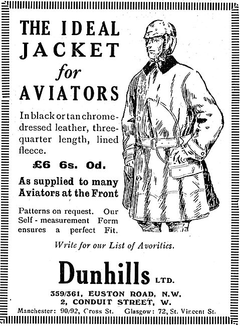 Dunhills Ideal Aviation Jacket For Aviators On Active Service    