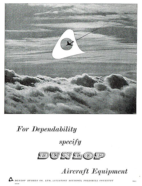 Dunlop Aircraft Equipment For Dependability                      