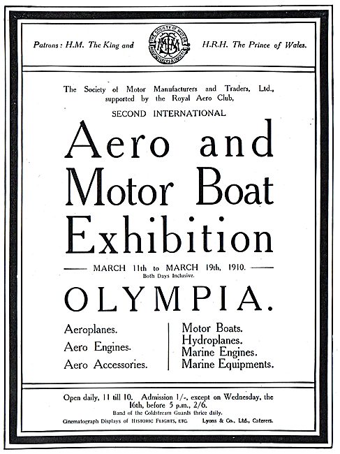 Aero & Motor Boat Exhibition Olympia March 11th - March 19th 1910