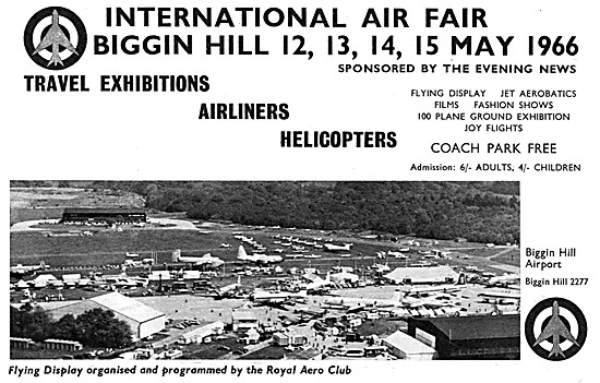 Biggin Hill International Air Fair. May 12th-15th 1966           