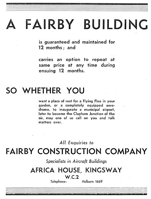 Fairby Construction Co Ltd: Buildings For Flying Flea To Airliner