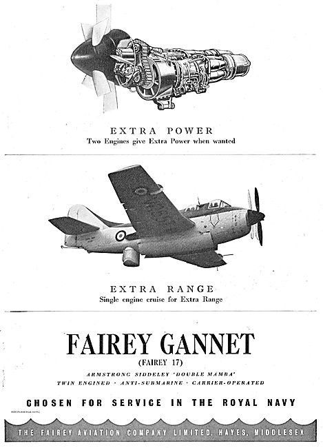 The Fairey Gannet (Fairey 17) Anti-Submarine Aircraft            