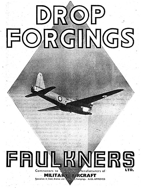 Faulkners Ltd. Drop Forging For The Aircraft Industry            