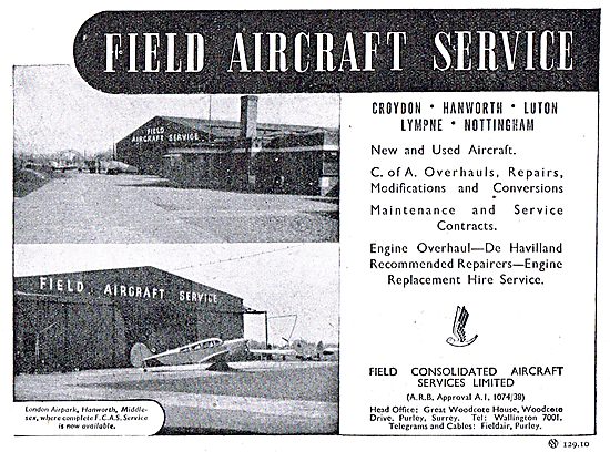 Field Aircraft Service. Croydon, Hanworth,Luton,Nottingham       