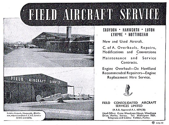 Field Aircraft Service. Croydon, Hanworth,Luton,Nottingham       