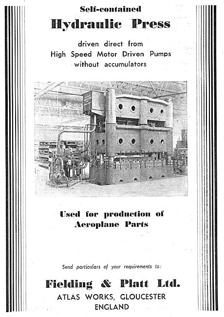 Fielding & Platt Ltd. Machine Tools: - High Speed Hydraulic Press
