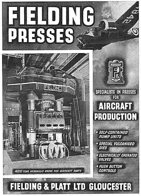 Fielding & Platt Ltd: Glos. Hydraulic Presses For Aircraft Parts 