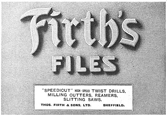 Thos Firth & Sons - Firths Files                                 