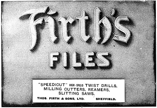 Thomas Firth & Sons - FIrth's Files. Speedicut Twist Drills      