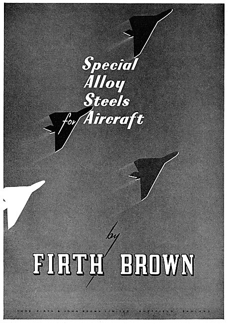 Firth Brown Alloy Steels For Aircraft                            