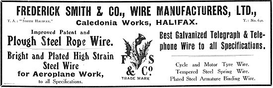 Frederick Smith & Co High Strain Steel Wire For Aeroplane Work   