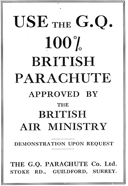 Use The GQ 100% British Parachute. Approved By The Air Ministry  
