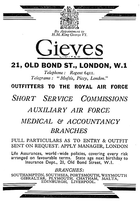 Gieves Uniforms For RAFOfficers. Gieves Life Assurance.          